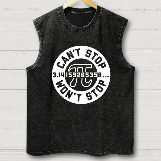 Can't Stop Won't Stop Vintage Distressed Washed Tank