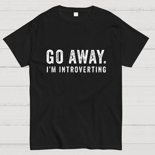 Go Away I'm Introverting Geek T-Shirt