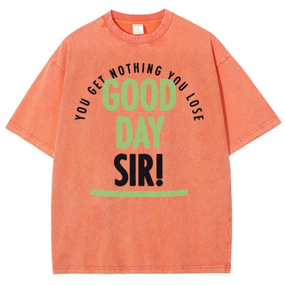 Good Day Sir! Vintage Distressed T-shirt