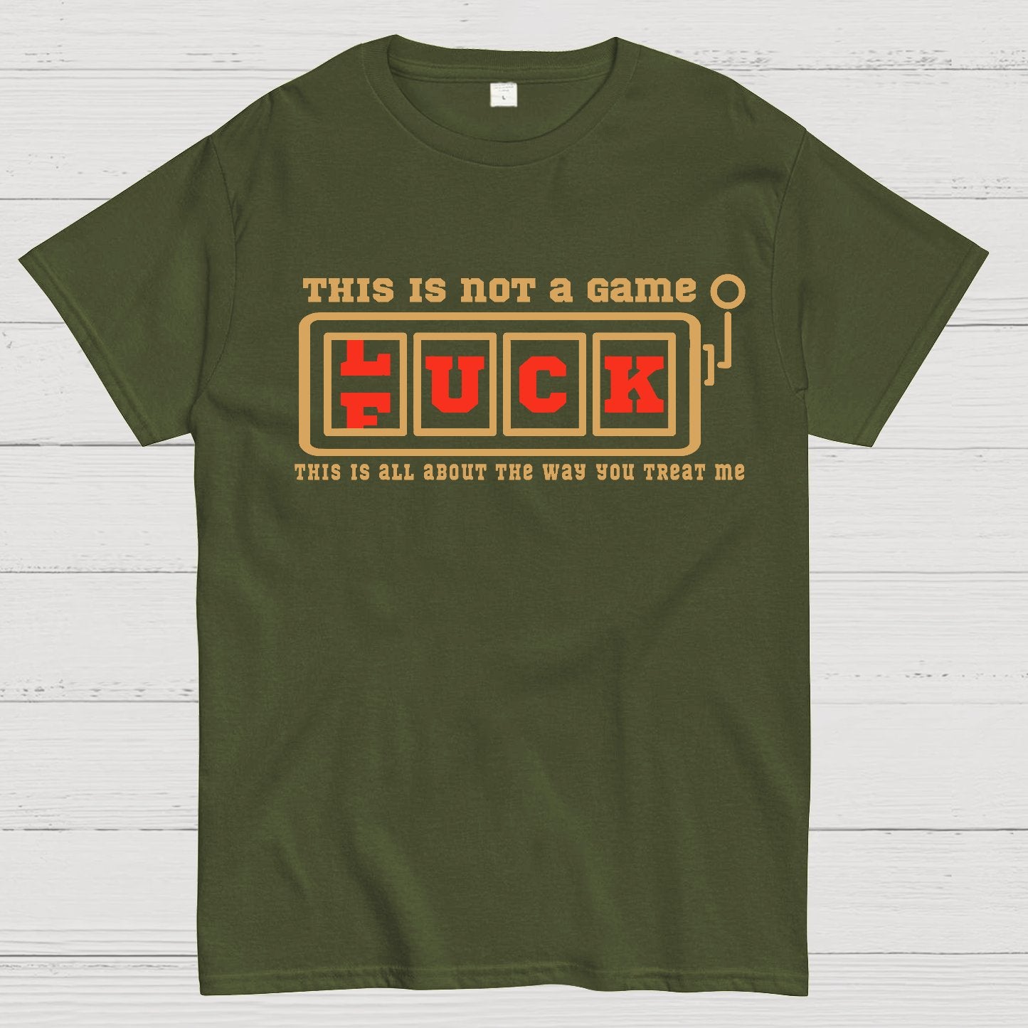 This Is Not A Game O Luck Or Fuck Geek T-Shirt