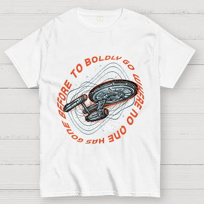 To Boldly Go Where No One Has Gone Before Geek T-Shirt