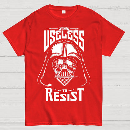 Useless To Resist Geek T-Shirt