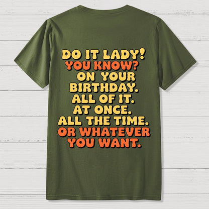 Do It Lady Front And Back Printing Geek T-Shirt