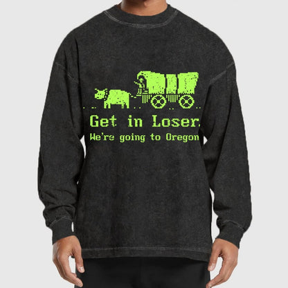 We're Going To Oregon Washed Long Sleeve Tee