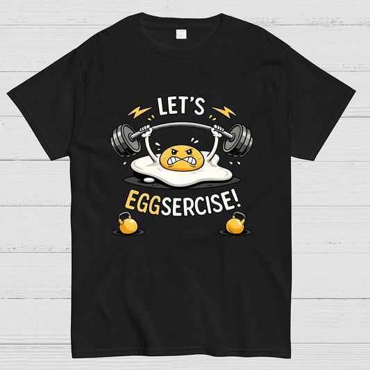 Let's Eggsercise Geek T-Shirt