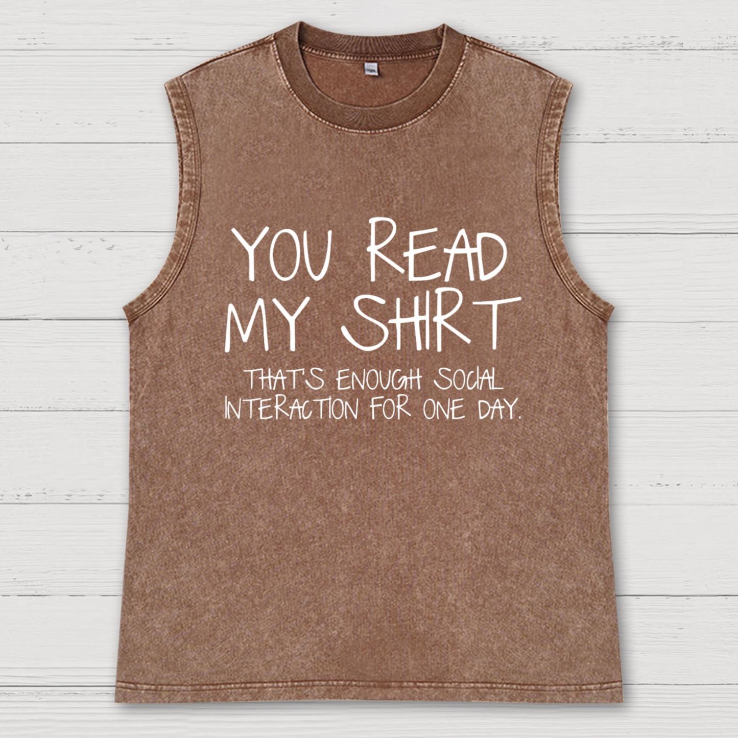 You Read My Shirt Thats Enough Novel, Satirical And Funny Vintage Distressed Washed Tank