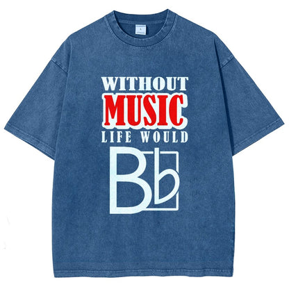 Without Music Life Would B Flat  Vintage Distressed T-shirt