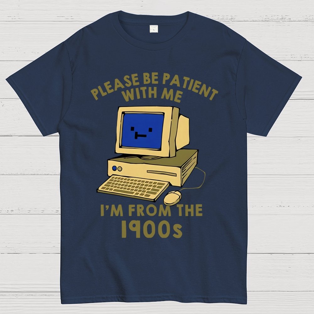 Please be Patient With Me Geek T-Shirt
