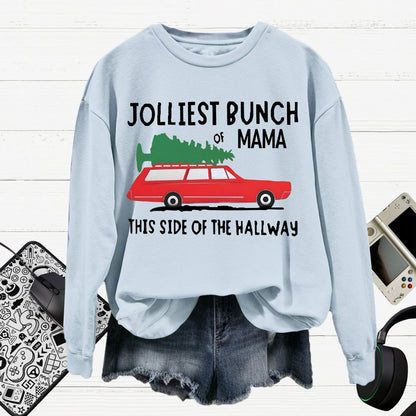 Jolliest Bunch Of MaMa Christmas Cotton Pullover Sweatshirt
