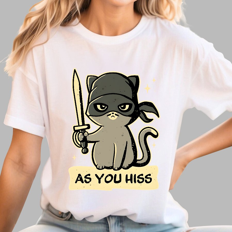 As You Hiss Geek T-Shirt
