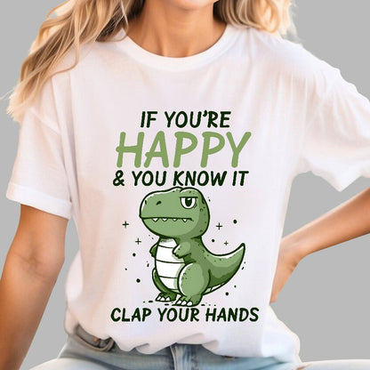 If you are happy, clap your Geek T-Shirt