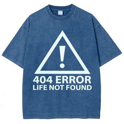 404 Error Life Not Found Vintage Distressed T-shirt