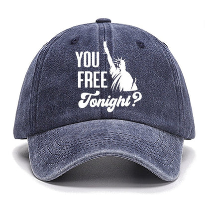 YOU FREE TONIGHT? 4th of July Cotton Hat