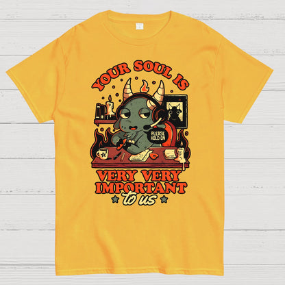 Your Soul Is Important Geek T-Shirt