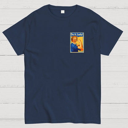 Do It Lady Front And Back Printing Geek T-Shirt