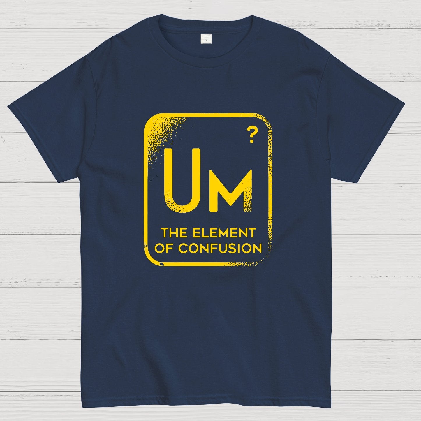 The Element Of Confusion Geeky T-Shirt