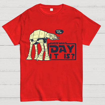 Pew Pew! Guess What Day It Is？Geek T-Shirt