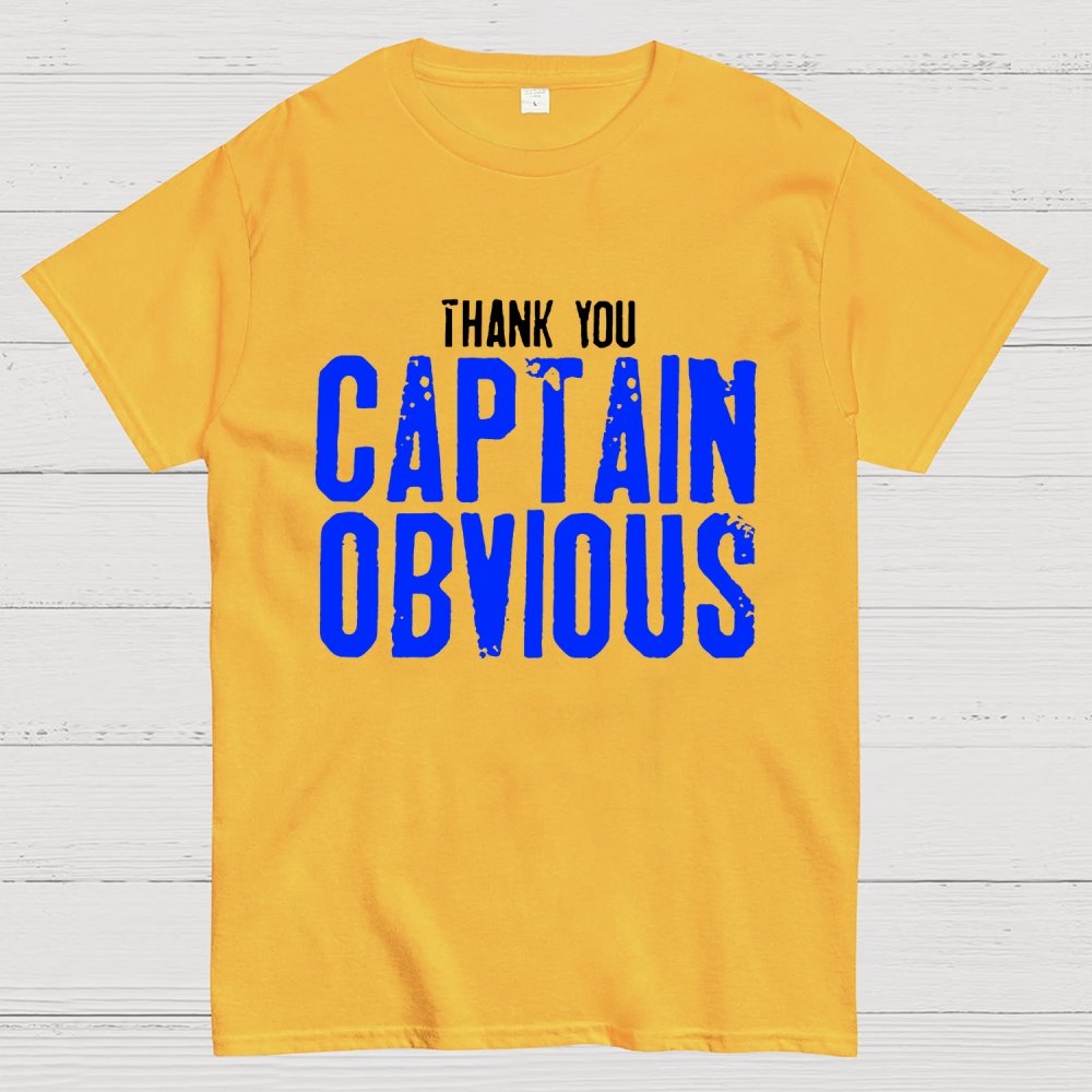 Thank You Captain Obvious Unisex Geek T-Shirt