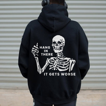 Hang In There Skeleton Printed Back Unisex Cotton Hoodie