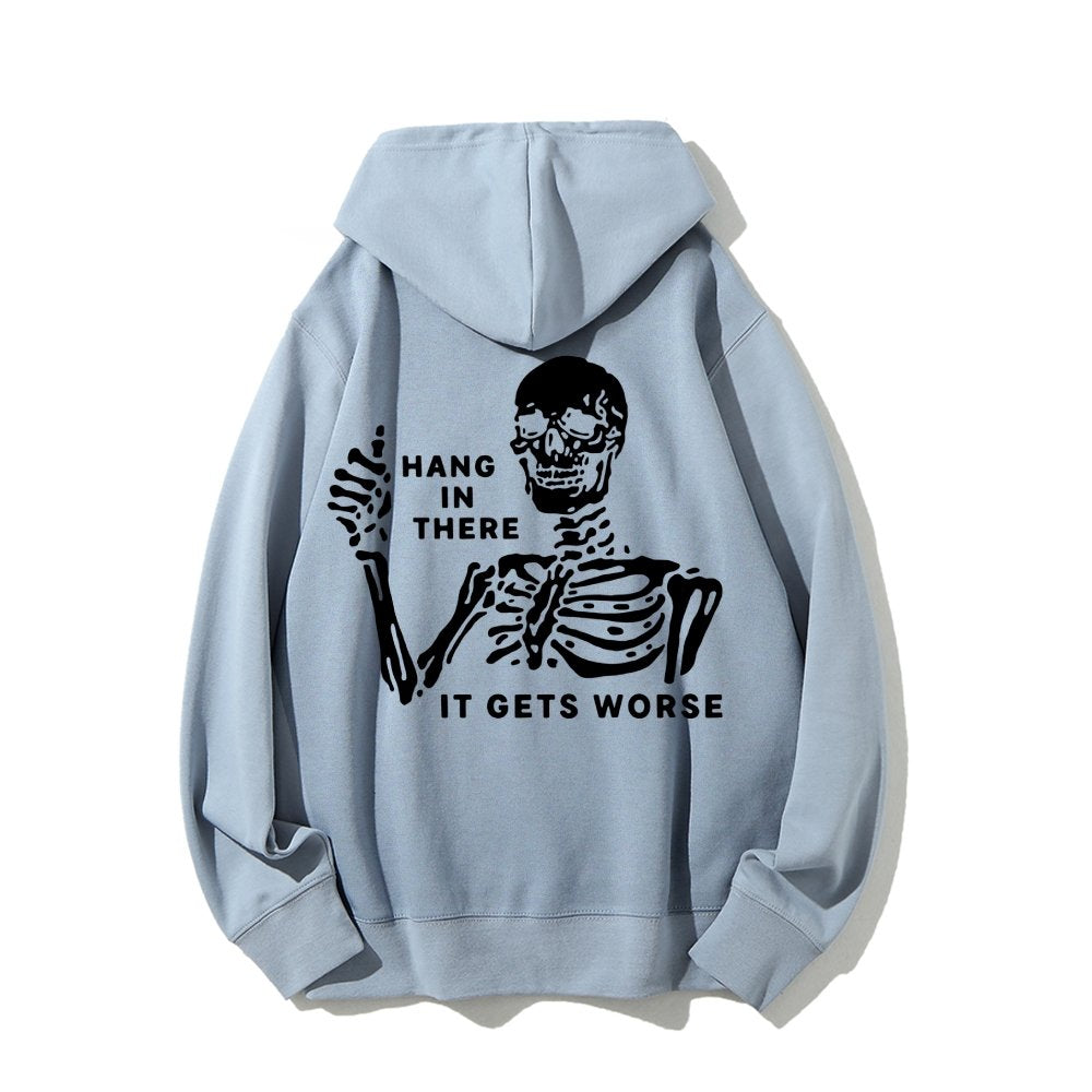 Hang In There Skeleton Printed Back Unisex Cotton Hoodie