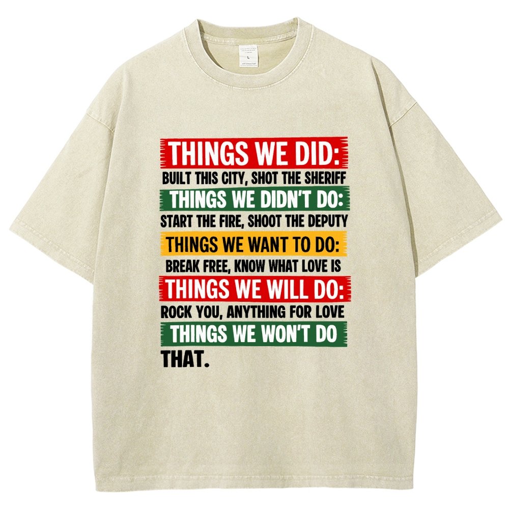 Things We Did Vintage Distressed T-shirt