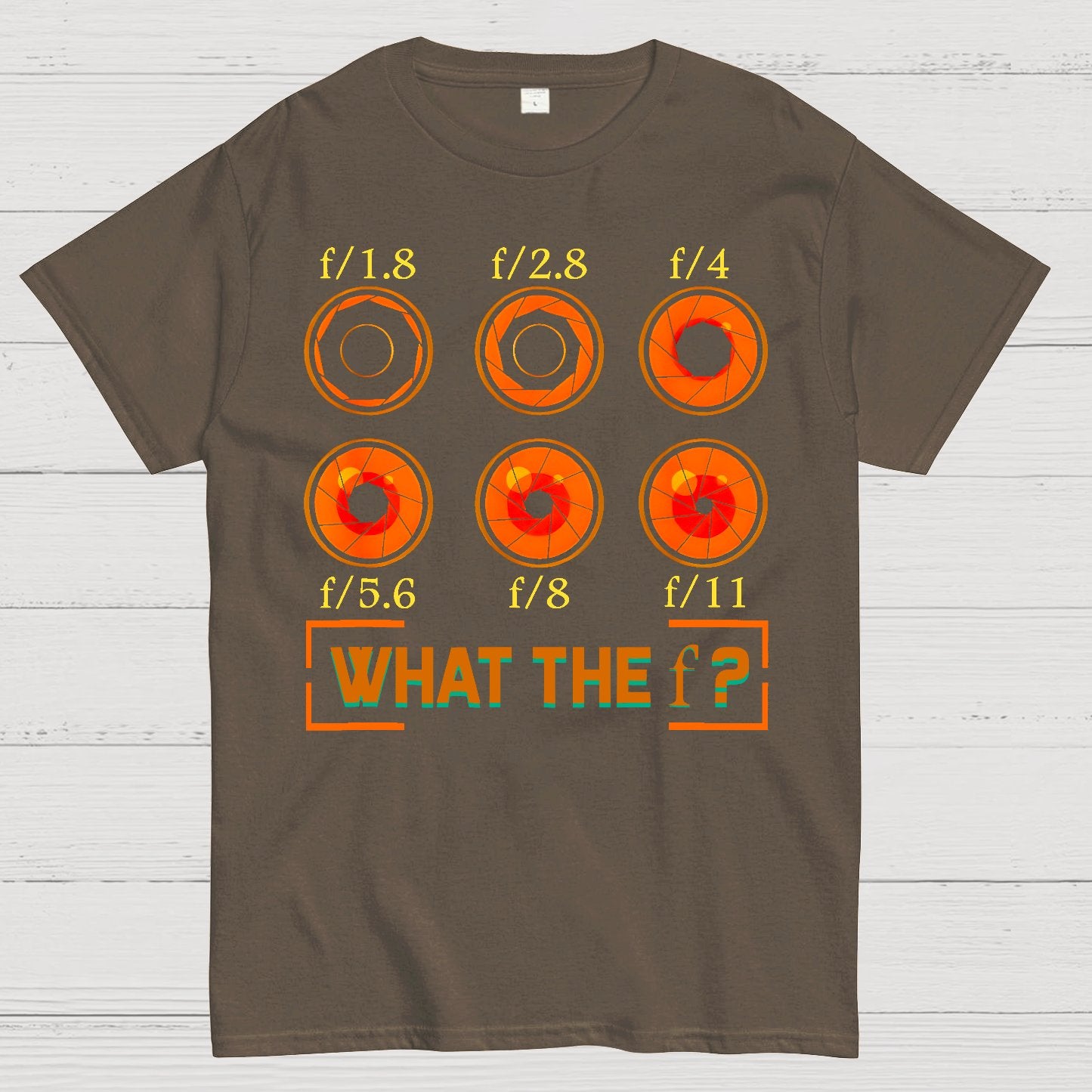 What the F? F-Stop Photography Camera Aperture Focus Geek T-Shirt