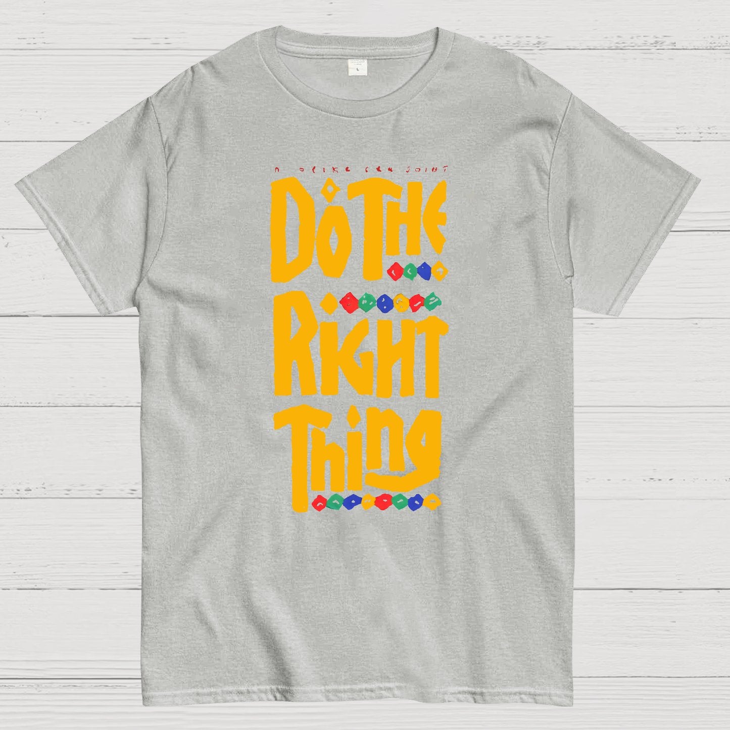 Do The Right Thing Geek T-Shirt