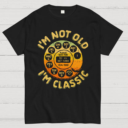 I'm Not Old I'm Classic Geek T-Shirt