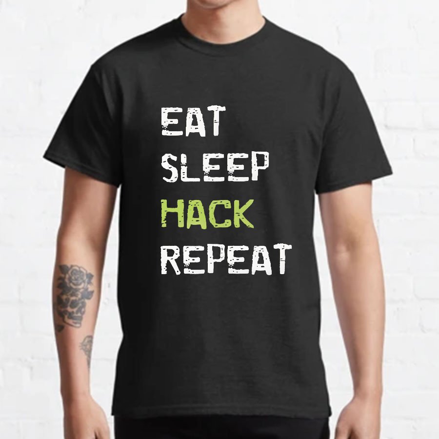 Eat Sleep Hack Repeat Geeky T-Shirt