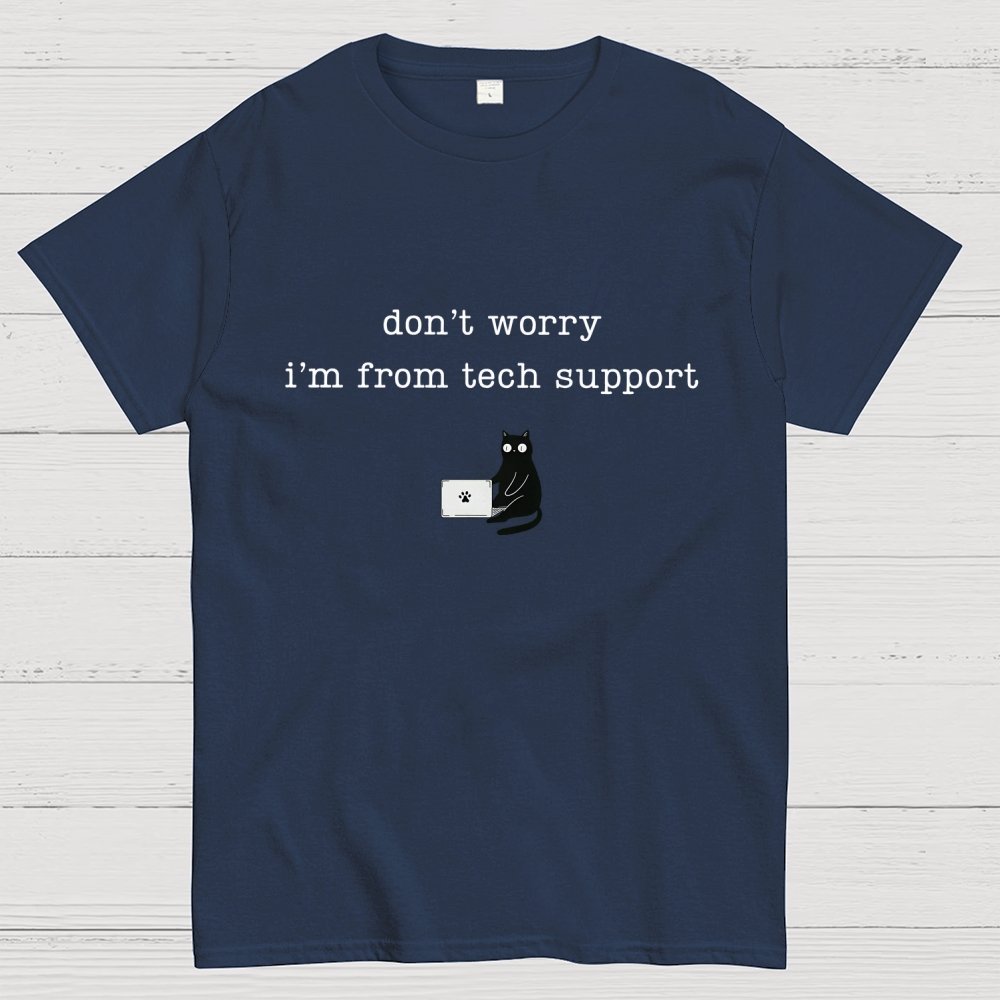 Don't Worry I'm From Tech Support Cat Geek T-Shirt