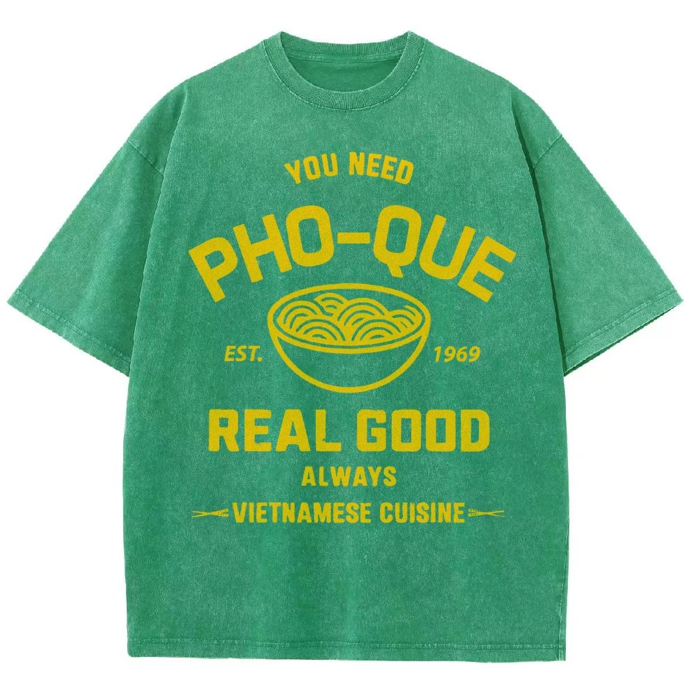 You Need Pho-que Real Good Vintage Distressed T-shirt