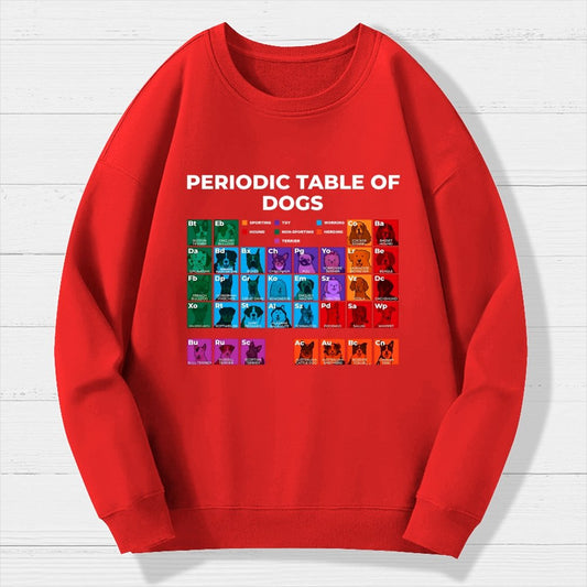 Periodic Table of Dogs Dog Lover Funny Science Geek Cotton Sweatshirt