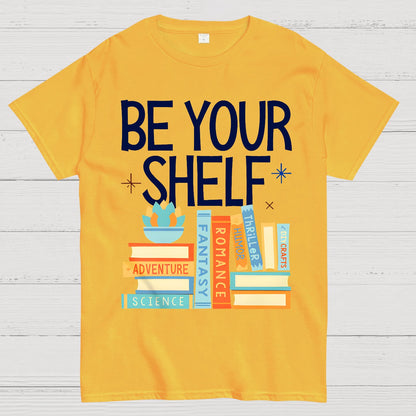 Be Your Shelf Geek T-Shirt