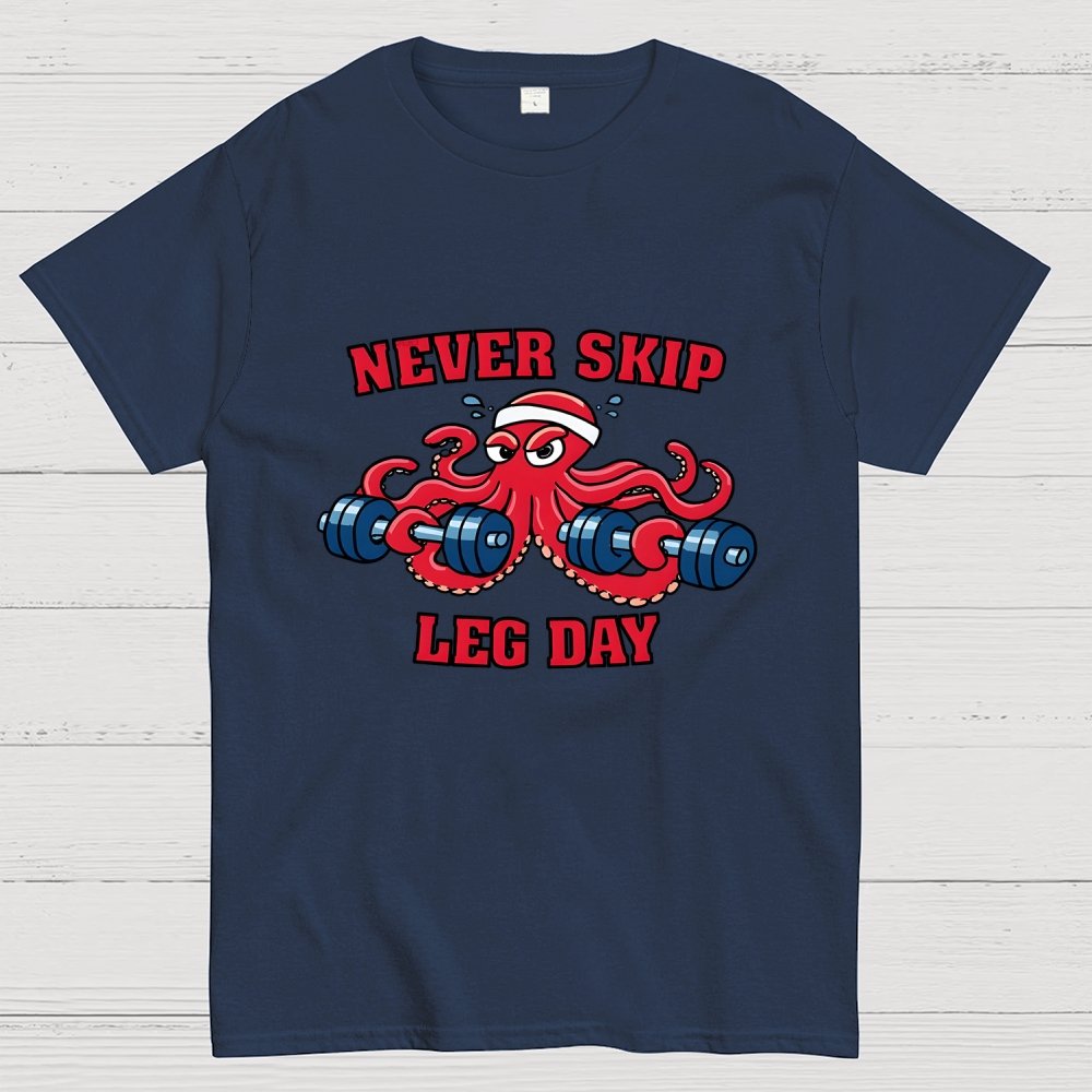 Octo-Leg Day Geek T-Shirt