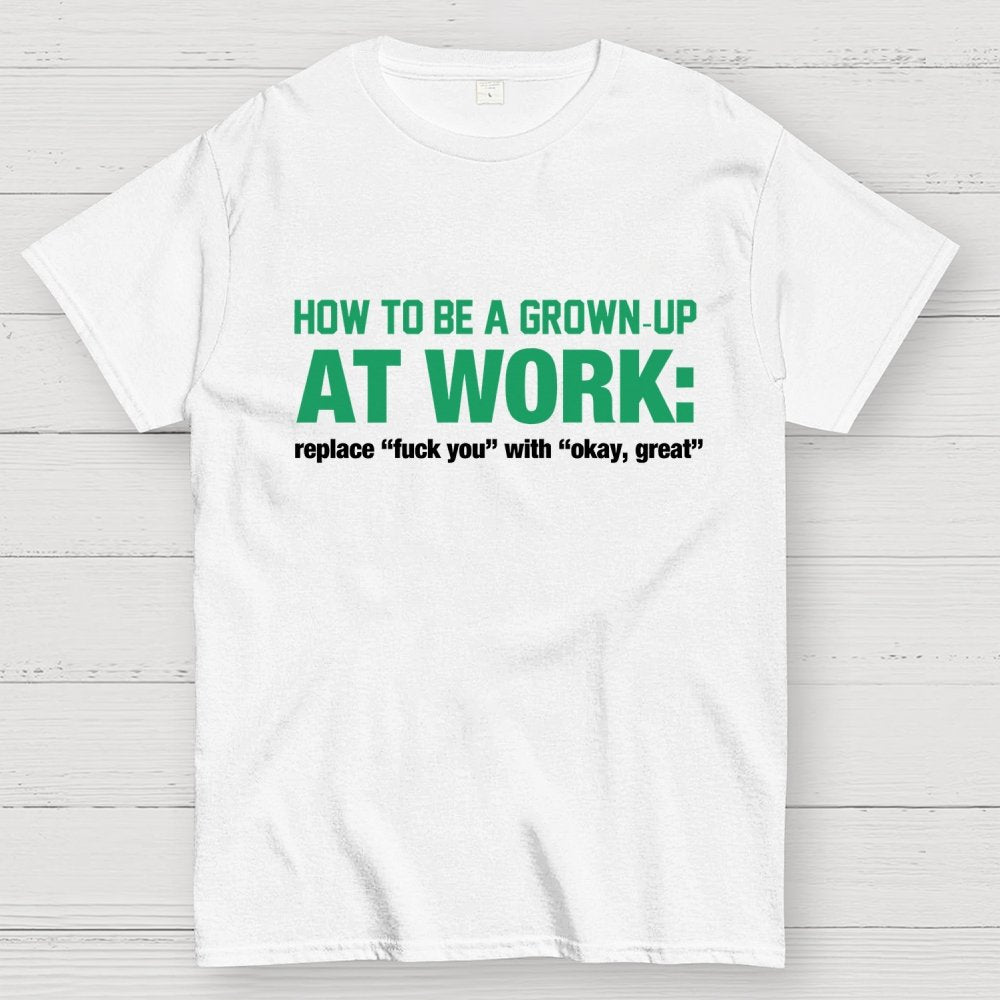 At Work Geek T-Shirt