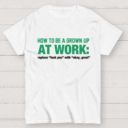 At Work Geek T-Shirt