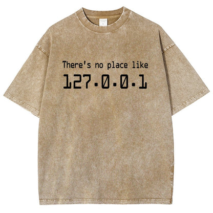 There's No Place Like 127.0.0.1 Vintage Distressed T-shirt