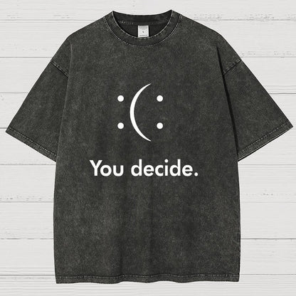 You Decide Vintage Distressed T-shirt