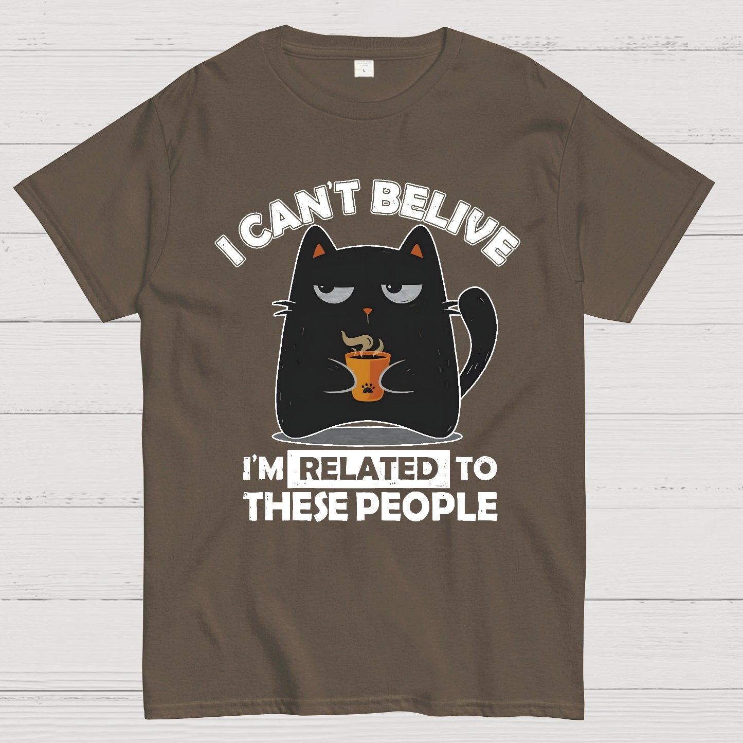 Can't Believe We're Related Geek T-Shirt