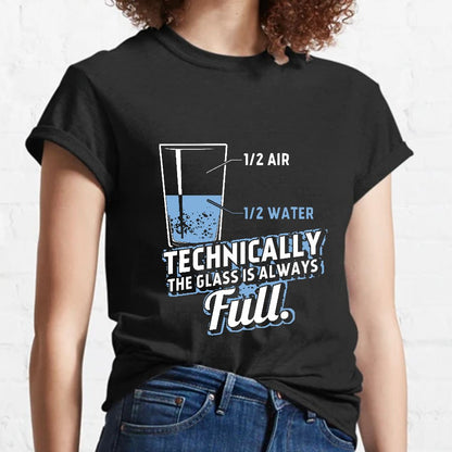 Technically the glass is always full Geeky T-Shirt