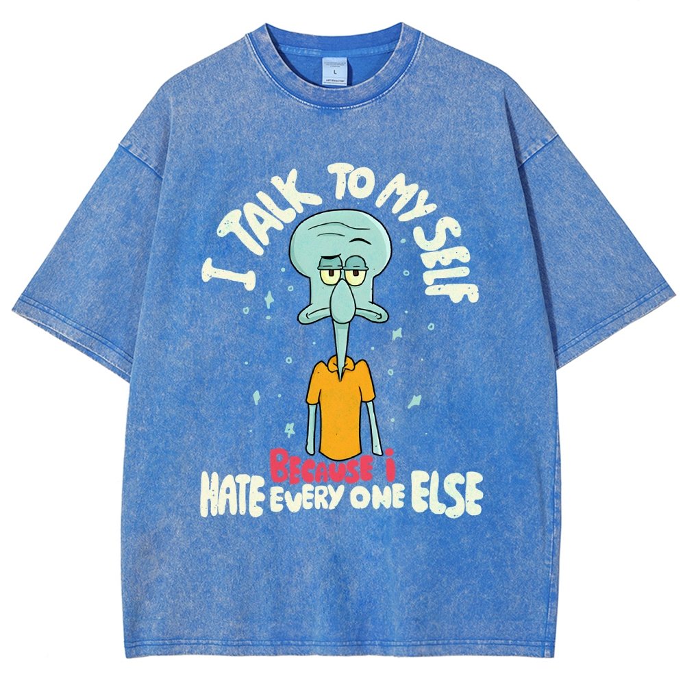 I Talk To My Self Because I Hate Vintage Distressed T-shirt