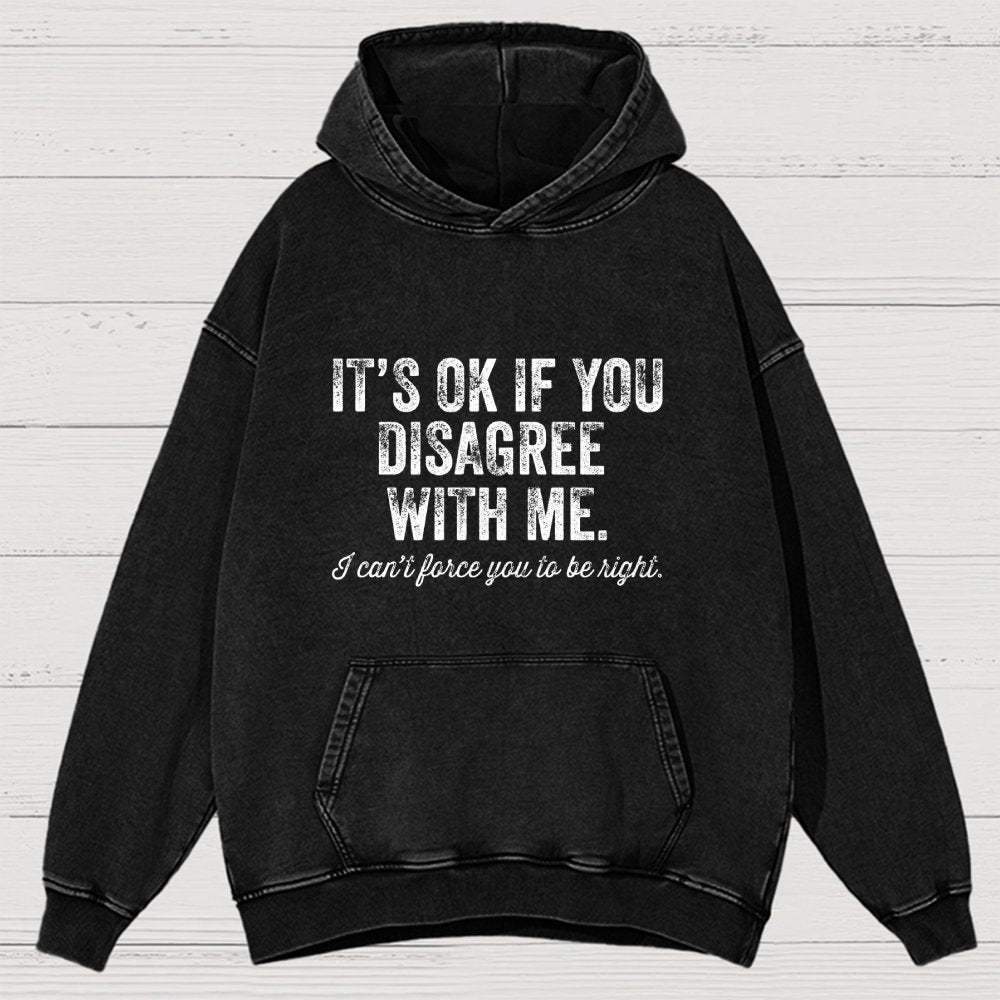 OK If You Disagree Funny Sarcasm Vintage Distressed Hoodie
