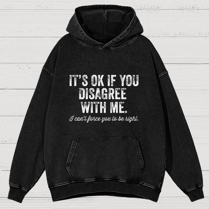 OK If You Disagree Funny Sarcasm Vintage Distressed Hoodie