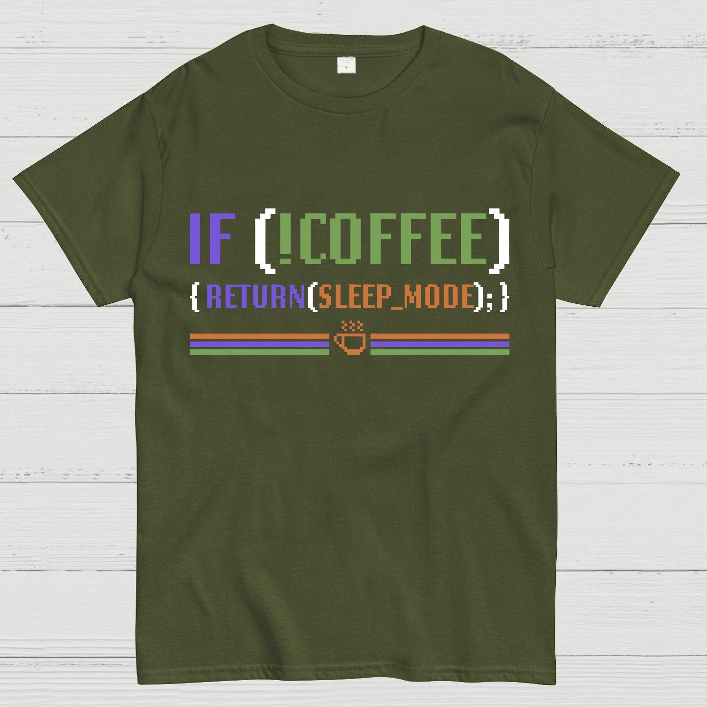 If Coffee Return Sleep Mode Coder Without Coffee Geek T-Shirt
