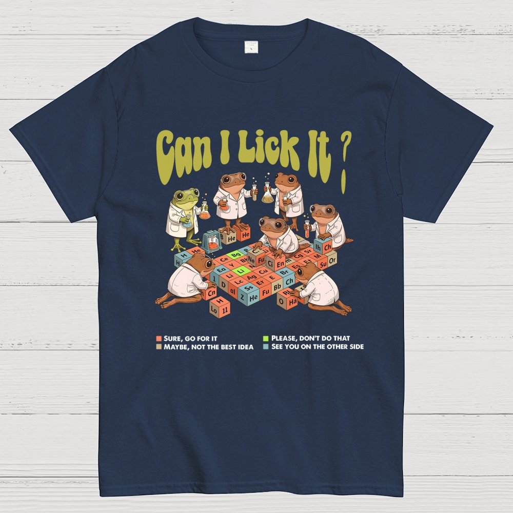 Can I Lick It Periodic Table Geek T-Shirt