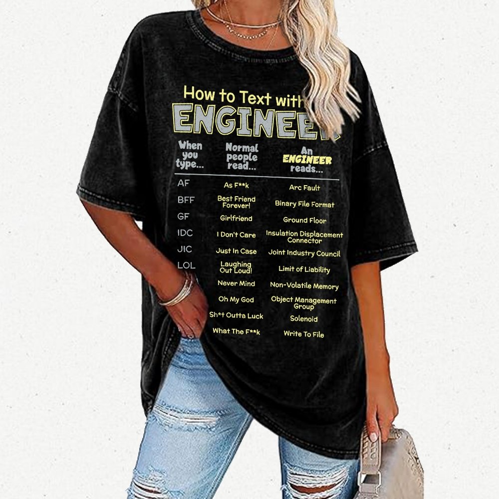 How To Text With An Engineer Vintage Distressed T-shirt