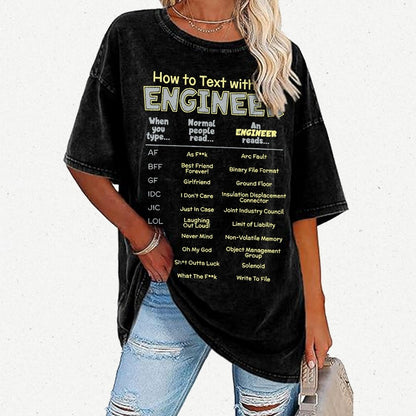 How To Text With An Engineer Vintage Distressed T-shirt