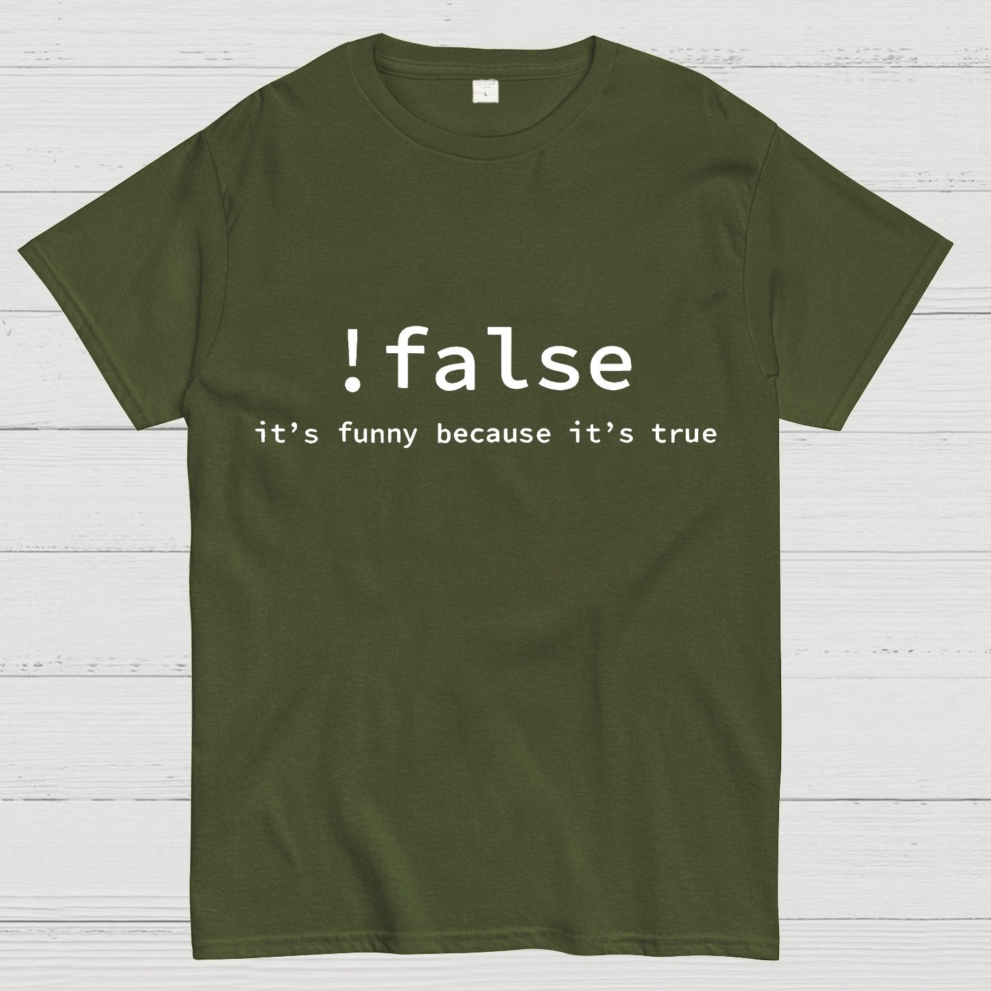 Funny False Programming Coding Geek T-Shirt