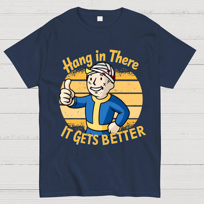 Hang In There  It Gets Better Geek T-Shirt