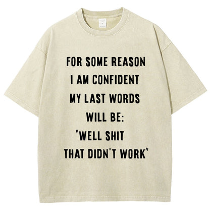 My Last Words Vintage Distressed T-shirt